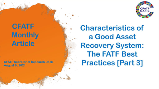Characteristics of a good asset recovery system Part 3 The FATF Best Practices
